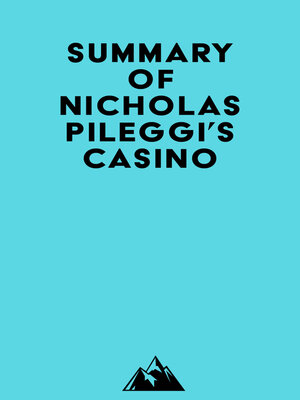 cover image of Summary of Nicholas Pileggi's Casino